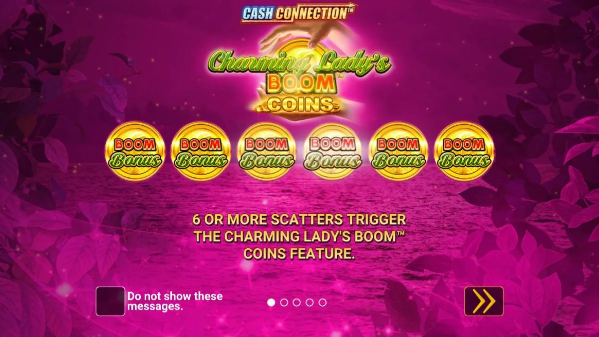 Six golden Boom Bonus scatter coins across the slide, with the trigger rule spelled out: 'six or more scatters trigger the Charming Lady's Boom Coins feature' — the hold-and-win round.