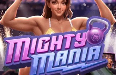 Mighty Mania